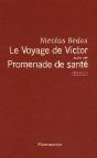 Le Voyage De Victor ; Promenade De Santé - Preview