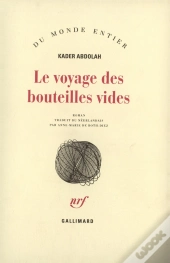 Le Voyage Des Bouteilles Vides