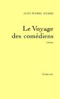 Le Voyage Des Comédiens - Preview