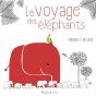 Le Voyage Des Éléphants - Preview