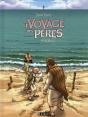 Le Voyage Des Peres Integrale - Preview