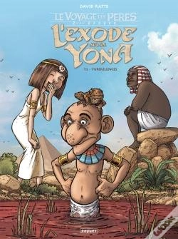 Capa do artigo Le Voyage Des Pères - L'Exode Selon Yona Tome 2 : Turbulences
