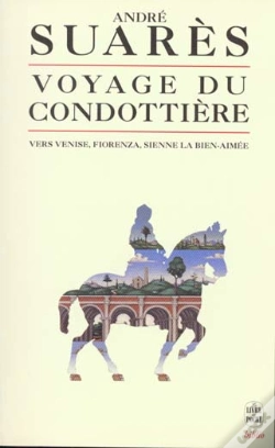 Capa do artigo Le Voyage Du Condottière Vers Venise, Fiorenza, Sienne La Bien-Aimée
