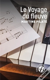 Le Voyage Du Fleuve