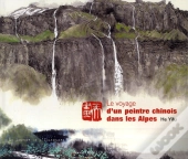 Le Voyage D'Un Peintre Chinois Dans Les Alpes