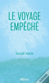 Le Voyage Empeche