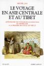Le Voyage En Asie Centrale Et Au Tibet - Preview