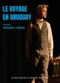Le Voyage En Uruguay - Preview