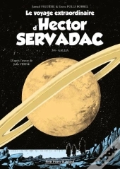 Le Voyage Extraordinaire D'Hector Servadac