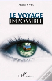 Le Voyage Impossible