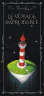 Le Voyage Improbable Tome 1 Et Tome 2 ; Coffret - Preview