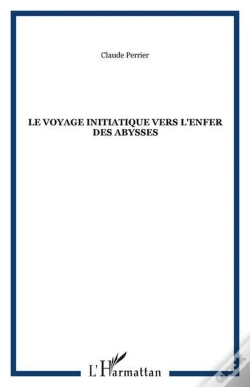 Capa do artigo Le Voyage Initiatique Vers L'Enfer Des Abysses