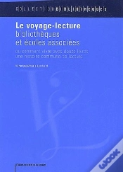 Capa do artigo Le Voyage-Lecture ; Bibliothèques Et Écoles Associées