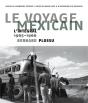 Le Voyage Mexicain - Preview
