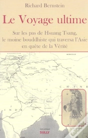 Capa do artigo Le Voyage Ultime : Sur Les Pas De Hsuan Tsang Le Moine Bouddhiste Qui Traversa L