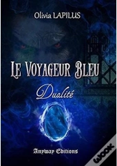 Le Voyageur Bleu Tome 2
