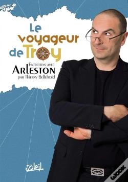 Capa do artigo Le Voyageur De Troy ; Entretiens Avec Arleston