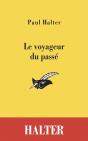 Le Voyageur Du Passé - Preview