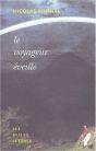 Le Voyageur Eveille - Preview