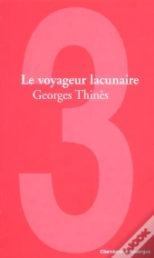 Le Voyageur Lacunaire