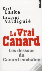 Capa do artigo Le Vrai Canard ; Les Dessous Du Canard Enchaîné