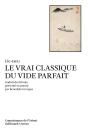 Le Vrai Classique Du Vide Parfait - Preview