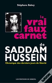 Le Vrai Faux Carnet De Saddam Hussein