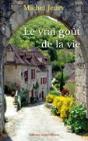 Le Vrai Goût De La Vie - Preview