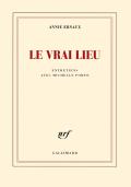 Le Vrai Lieu : Entretiens Avec Michelle Porte