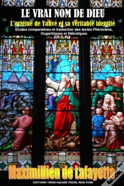 Capa do artigo Le Vrai Nom De Dieu. L'Origine De Yahve Et Sa Veritable Identite