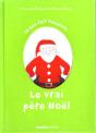 Le Vrai Père Noël - Preview