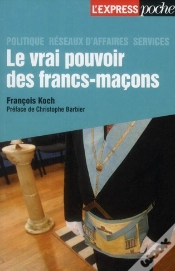 Capa do artigo Le Vrai Pouvoir Des Francs-Macons