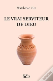 Capa do artigo Le Vrai Serviteur De Dieu (Réédition)