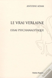 Capa do artigo Le Vrai Verlaine ; Essai Psychanalytique