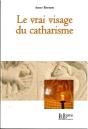 Le Vrai Visage Du Catharisme - Preview
