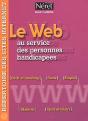 Le Web Au Service Des Personnes Handicapées - Preview