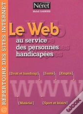 Le Web Au Service Des Personnes Handicapées