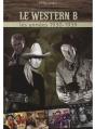Le Western B ; Les Années 1930-1939 - Preview
