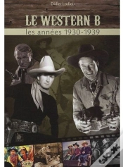 Capa do artigo Le Western B ; Les Années 1930-1939