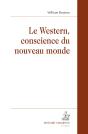 Le Western, Conscience Du Nouveau Monde - Preview