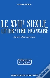 Le Xviie Siècle, Littérature Française