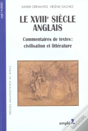 Capa do artigo Le Xviiie Siècle Anglais ; Commentaire De Textes : Civilisation Et Littérature