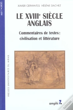 Capa do artigo Le Xviiie Siècle Anglais ; Commentaire De Textes : Civilisation Et Littérature