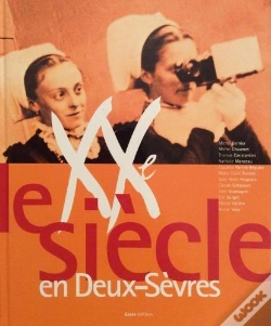 Capa do artigo Le Xx Siecle En Deux Sevres