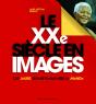 Le Xx Siècle En Images - Preview