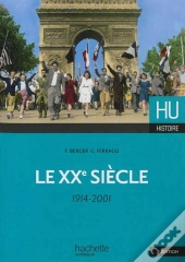 Le Xxe Siècle, 1914-2001