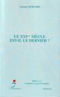 Le Xxième Siècle Est-Il Le Dernier ? - Preview