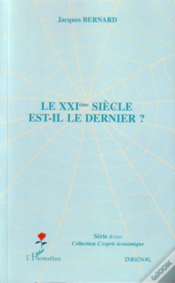 Capa do artigo Le Xxième Siècle Est-Il Le Dernier ?