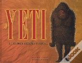 Le Yeti Et Autres Bipèdes Poilus...