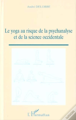 Capa do artigo Le Yoga Au Risque De La Psychanalyse Et De La Science Occidentale